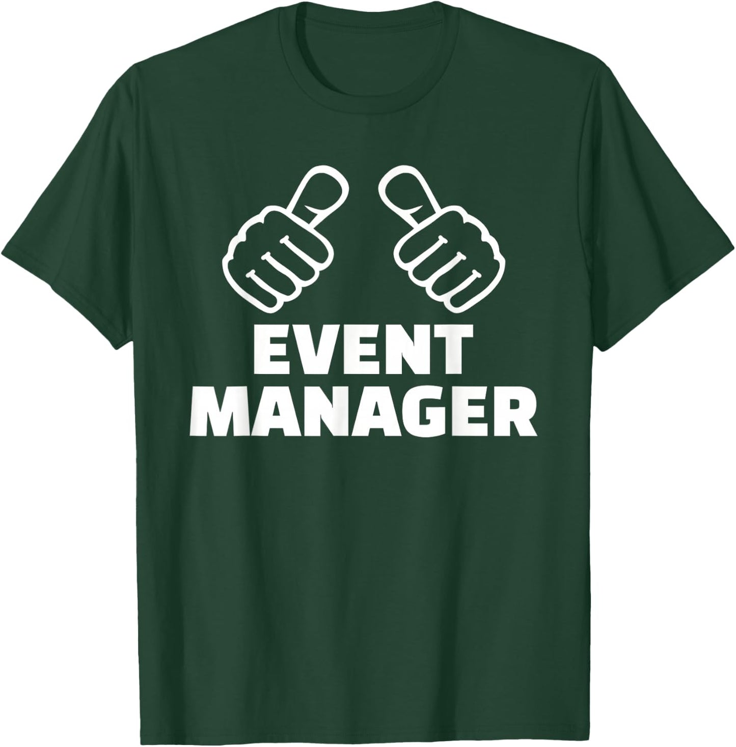 Event manager T-Shirt - T-Shirt | Forest