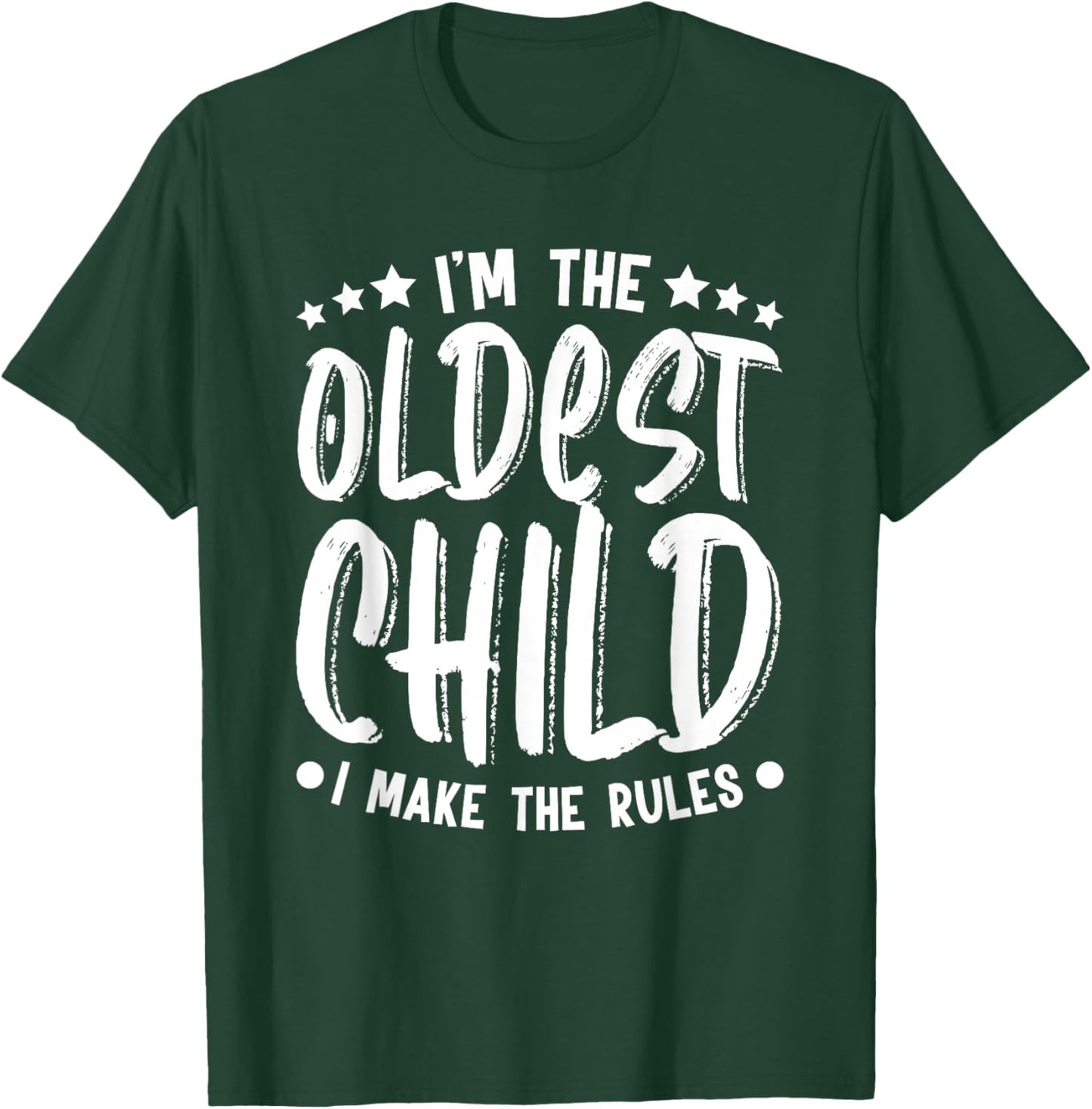 I'm the Middle Child I Make The Rules Funny Sibling Outfit T-Shirt - T-Shirt | Forest