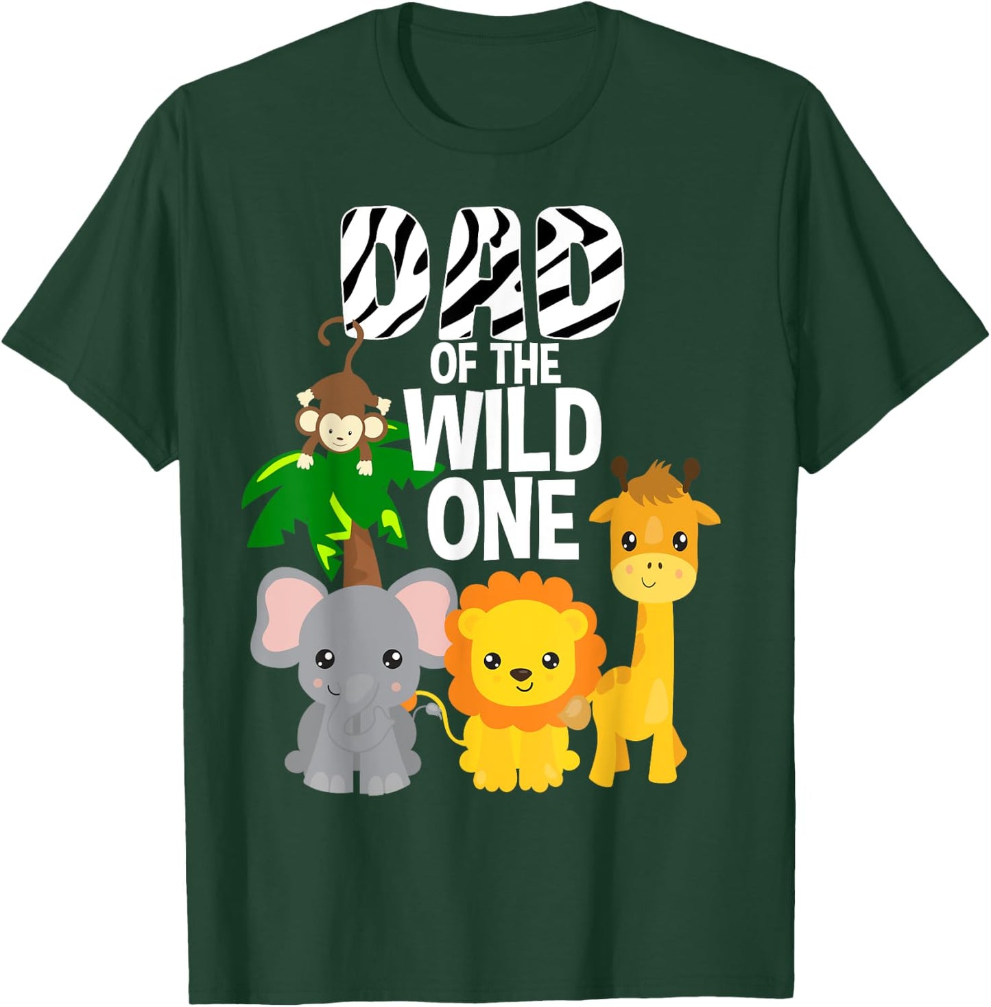 Dad of the Wild One Zoo Theme Birthday Safari Jungle Animal T-Shirt - T-Shirt | Forest