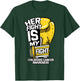 Her Fight is My Fight Childhood Cancer Parents Ribbon Gift T-Shirt - T-Shirt | Forest