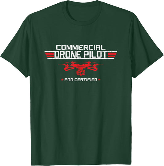 Commercial Drone Pilot FAA Certified T-Shirt - T-Shirt | Forest