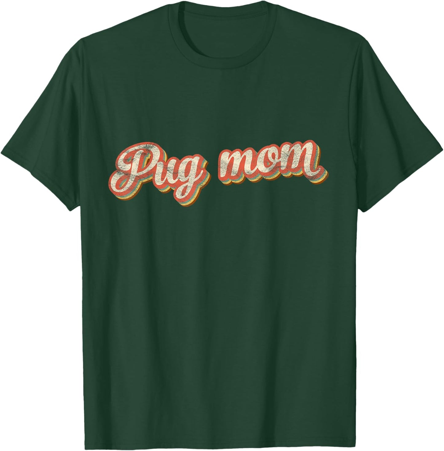 Vintage Pug Mom Puggle Mother Dog Lover Pet Mama T-Shirt - T-Shirt | Forest