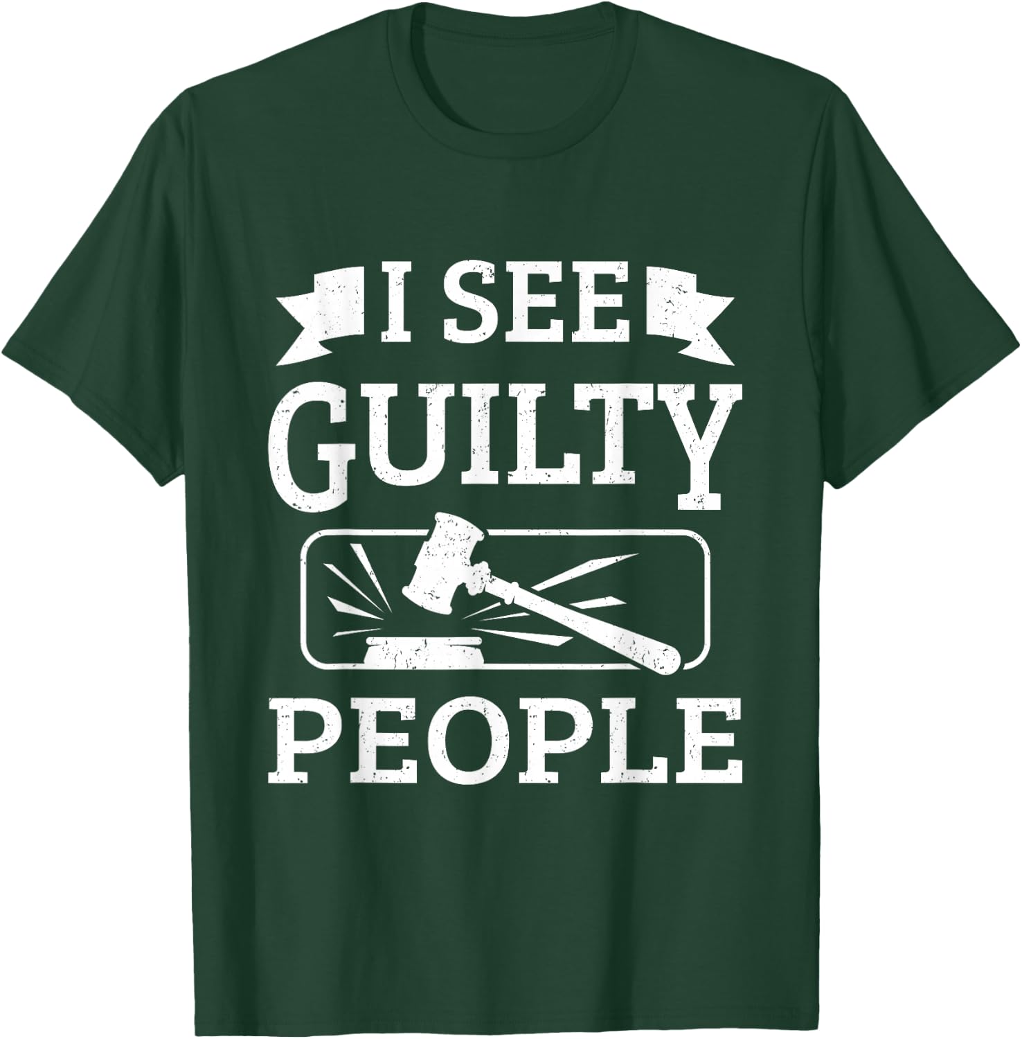 Prosecutor Gifts - I See Guilty People T-Shirt - T-Shirt | Forest