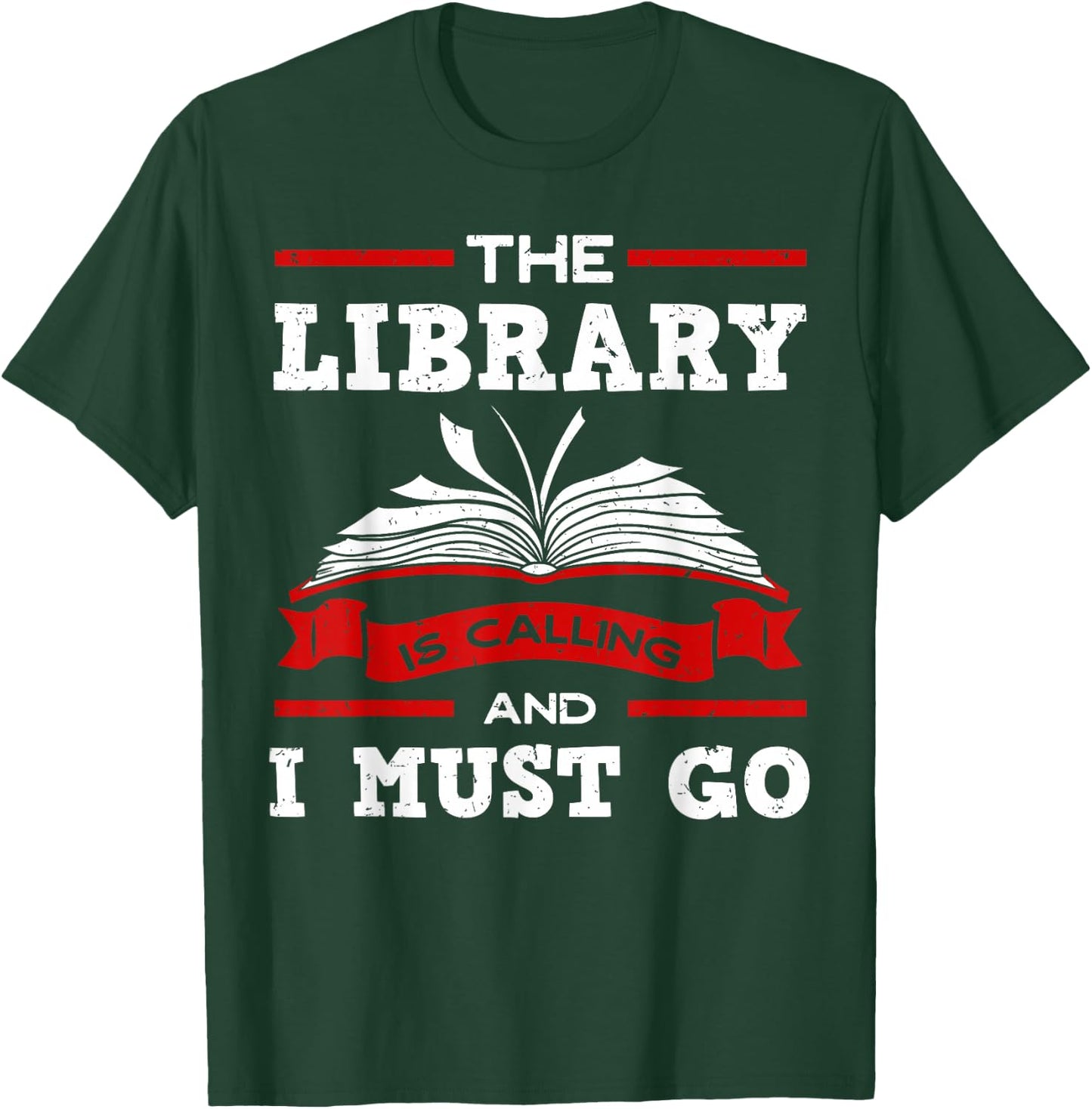 The Library Is Calling And I Must Go Reading Books Bookworm T-Shirt - T-Shirt | Forest