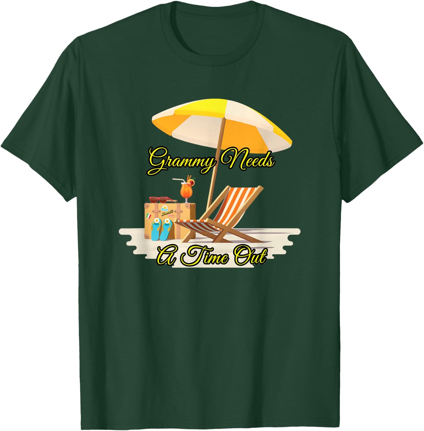 Grammy Needs A Timeout On The Beach With An Adult Beverage T-Shirt - T-Shirt | Forest