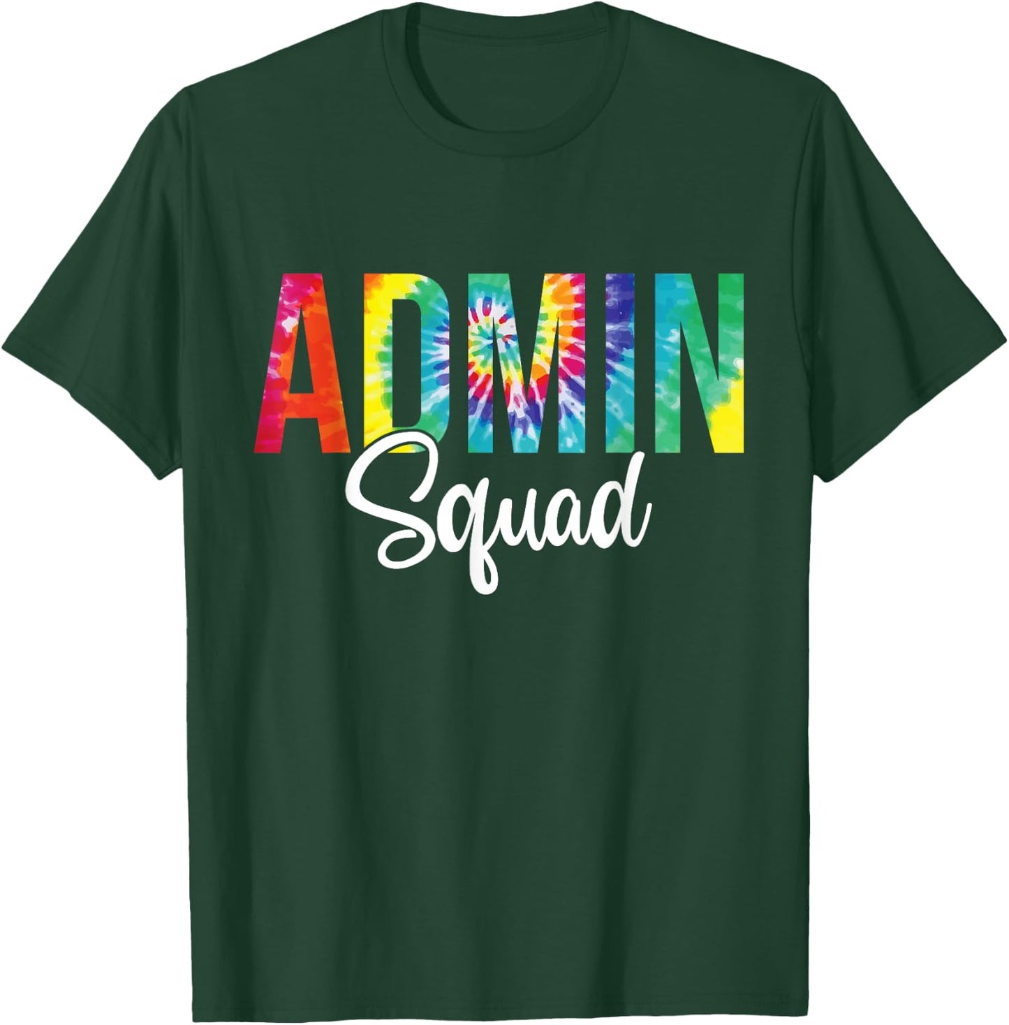 Admin Squad School Admin Assistant Principal Administrator T-Shirt - T-Shirt | Forest