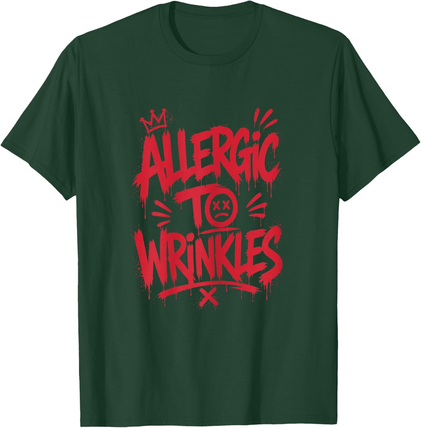 Allergic to Wrinkles Funny Botox Women Saying Aesthetic T-Shirt - T-Shirt | Forest