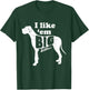 Cute Great Dane, I Like Em Big, Funny Dog Mom, Great Dane T-Shirt - T-Shirt | Forest