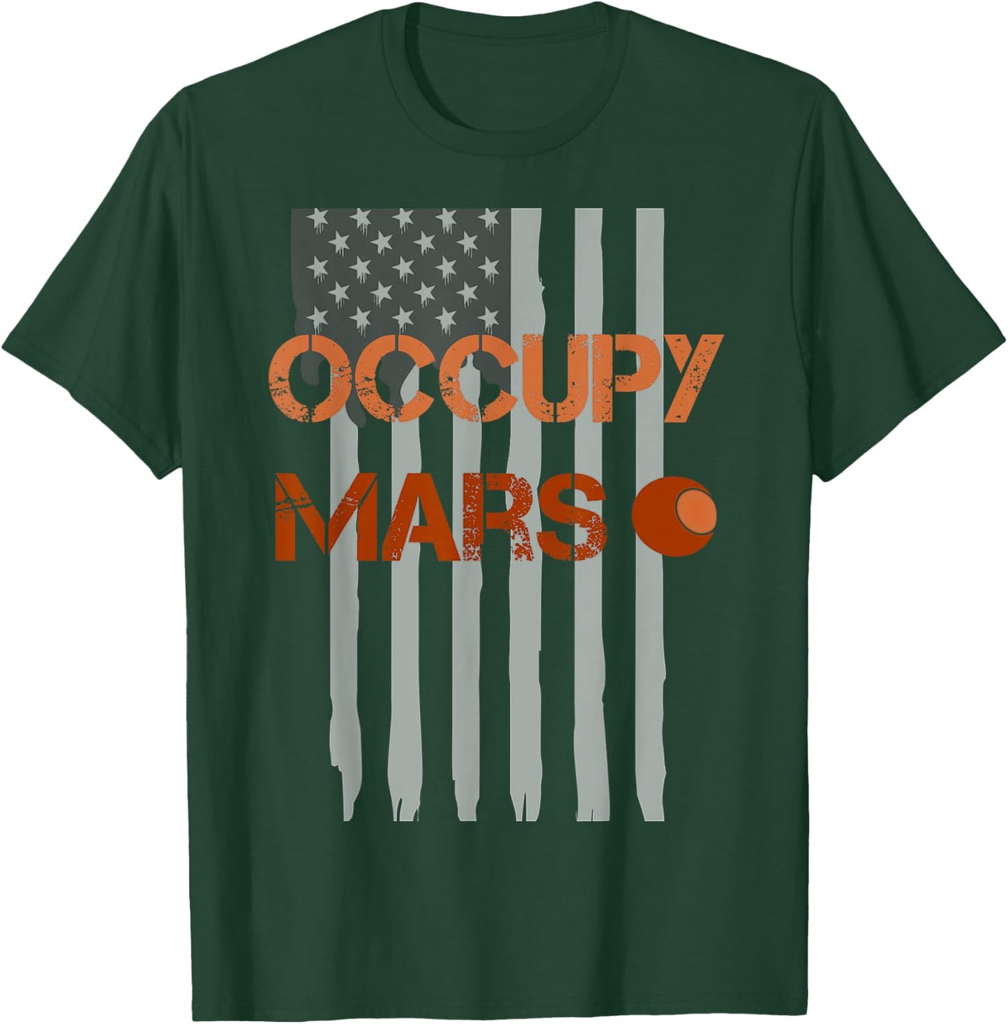 Occupy Mars Rocket scientist to conquer planets USA Flag T-Shirt - T-Shirt | Forest