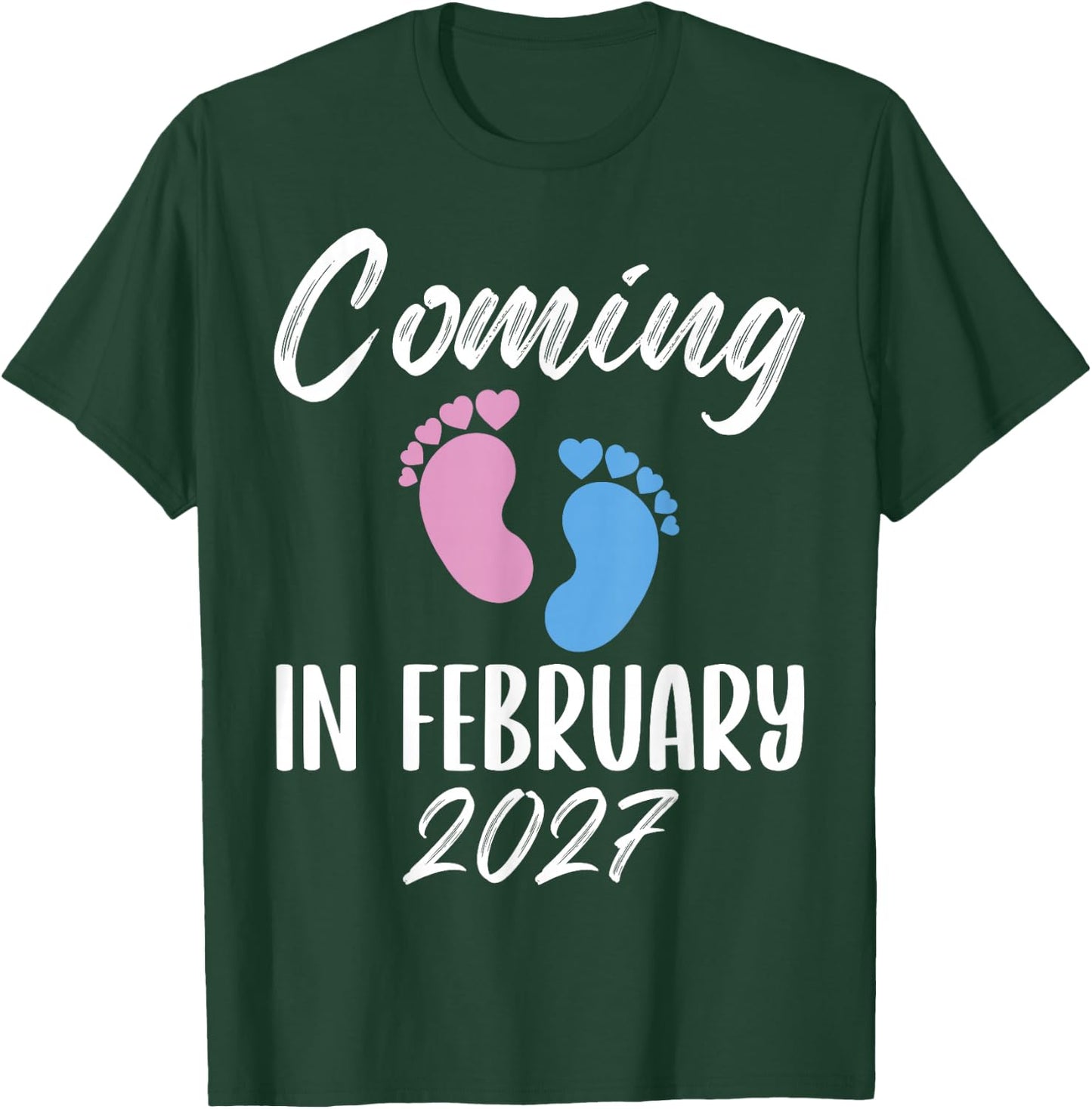 New Baby Coming in February 2027 Funny Baby Shower Boy Girl T-Shirt - T-Shirt | Forest