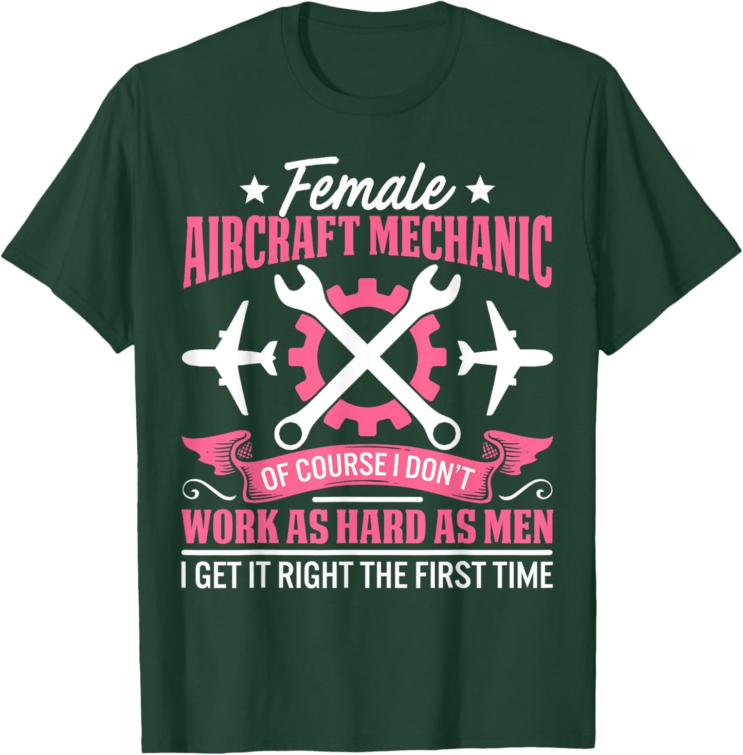 Female Aircraft Mechanic Aviation Mechanic Airplane Mechanic T-Shirt - T-Shirt | Forest