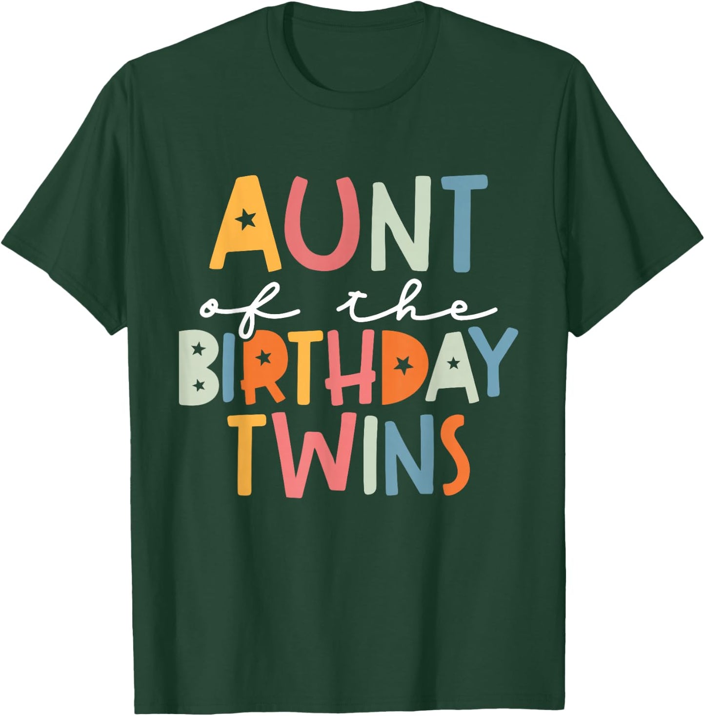 Auntie Of The Birthday Twins Kids Great Aunt Of Twins Bday T-Shirt - T-Shirt | Forest