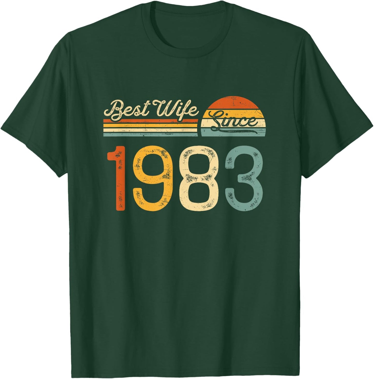 42nd wedding anniversary - Best Wife Since 1983 42 years T-Shirt - T-Shirt | Forest