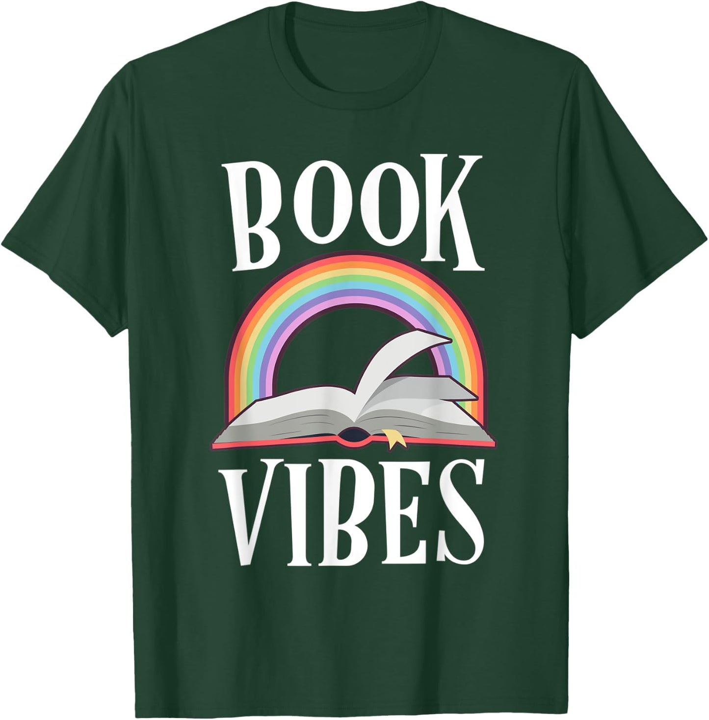 Book Vibes Librarian Gift Rainbow Teacher Reading Nerd Read Women Kids T-Shirt - T-Shirt | Forest