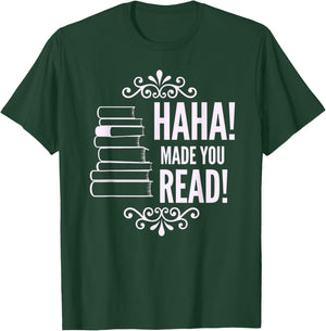 Haha Made You Read Funny English Teacher's T-Shirt - T-Shirt | Forest