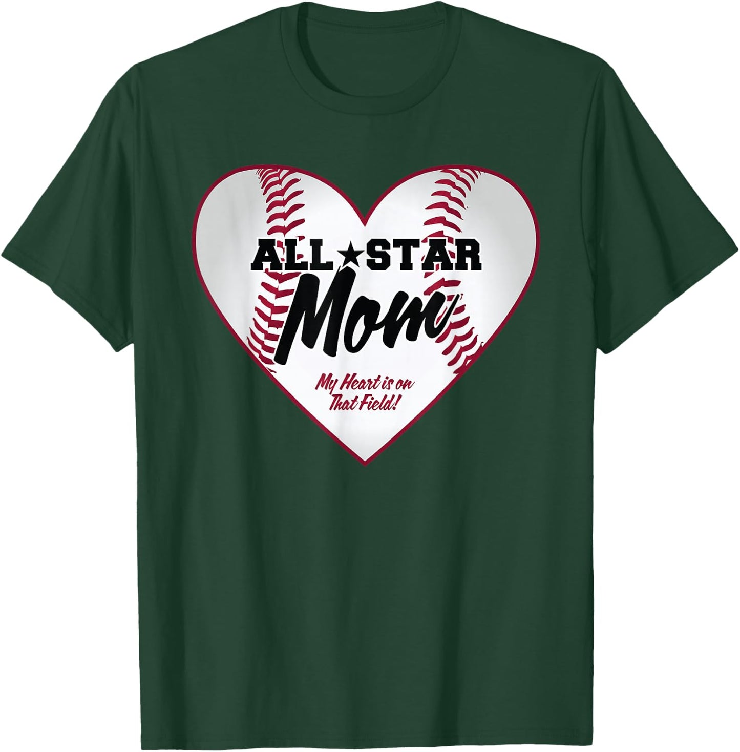 All-Star Baseball Mom T-Shirt - T-Shirt | Forest