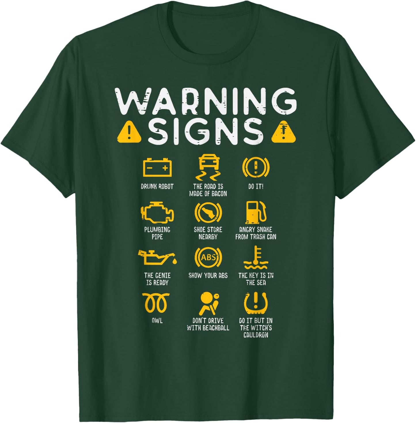 Car Warning Signs Funny Auto Technician Mechanic Garage Men T-Shirt - T-Shirt | Forest