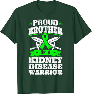 Proud Brother Of A Kidney Disease Warrior Renal Awareness T-Shirt - T-Shirt | Forest