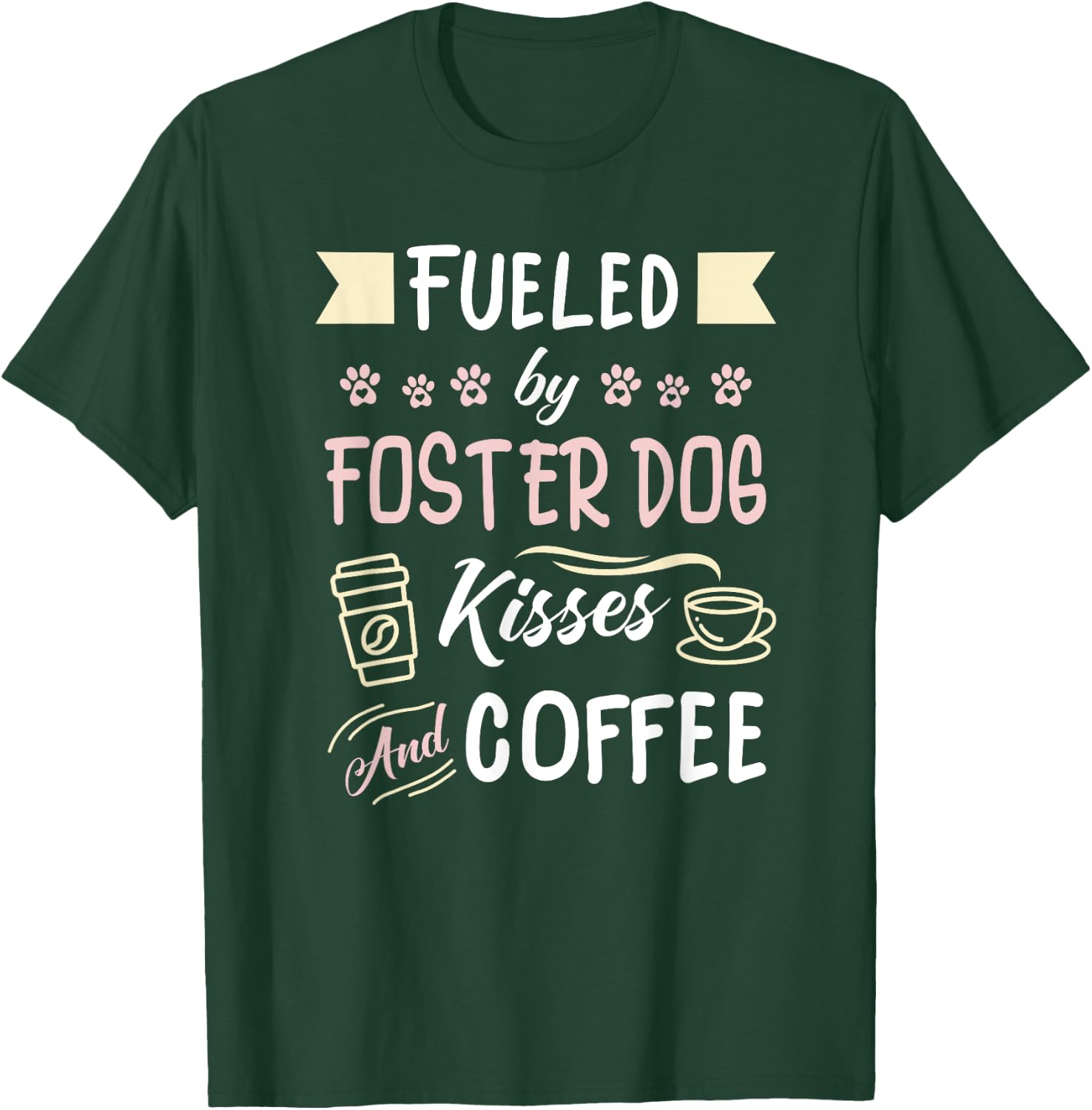 Foster Dog Mom Coffee Lover Men Women Kids T-Shirt - T-Shirt | Forest