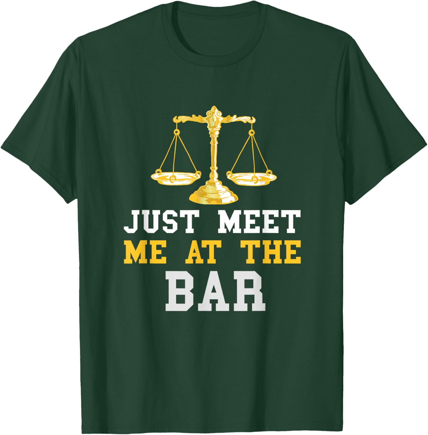 Lawyer Student Meet Me At The Bar Law Student Attorney T-Shirt - T-Shirt | Forest
