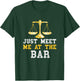 Lawyer Student Meet Me At The Bar Law Student Attorney T-Shirt - T-Shirt | Forest