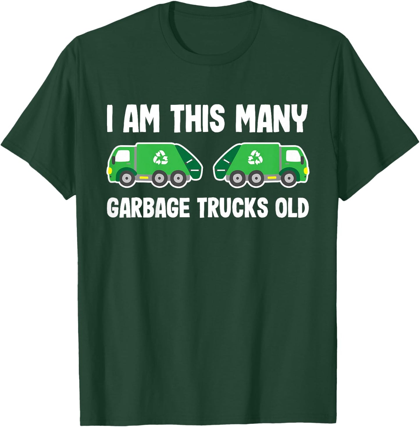Im This Many Garbage Trucks Old 2 Years Trash Garbage Truck T-Shirt - T-Shirt | Forest