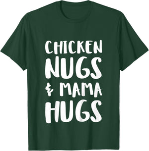 Chicken Nugs & Mama Hugs Shirt, Funny Toddler Boy Girl T-Shirt - T-Shirt | Forest
