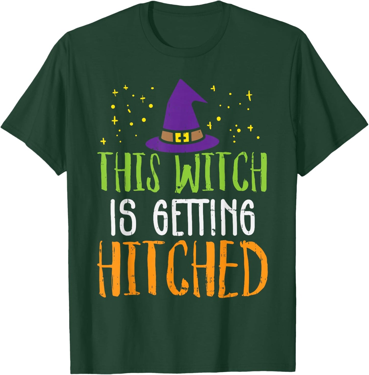 This Witch Is Getting Hitched Funny Halloween Wedding Bride T-Shirt - T-Shirt | Forest