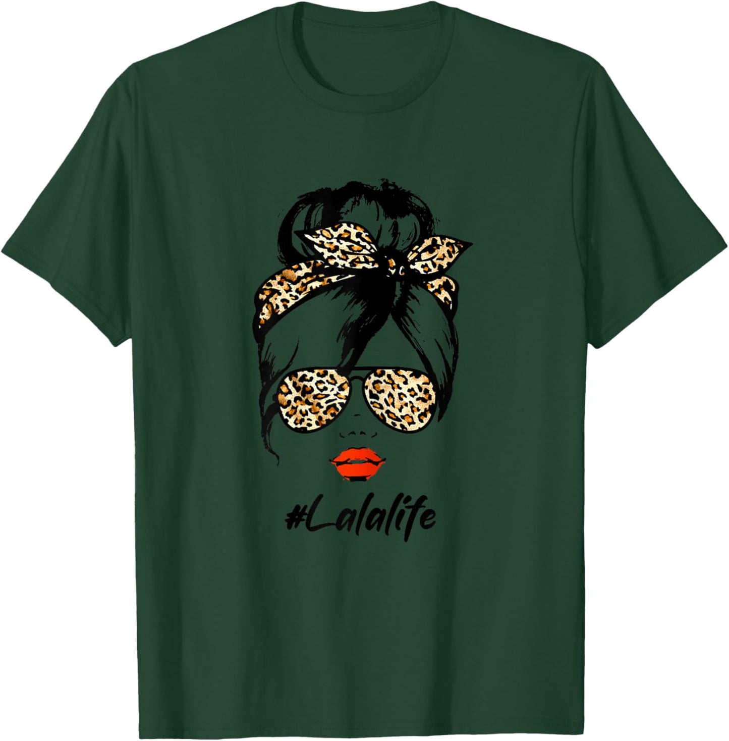 Classy Lala Life With Leopard Pattern Shades #Lalalife T-Shirt - T-Shirt | Forest