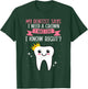 My Dentist Says I Need a Crown Humorous Dentist Dental T-Shirt - T-Shirt | Forest