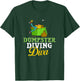 Dumpster Diving Tools Garbage Picker Diver T-Shirt - T-Shirt | Forest