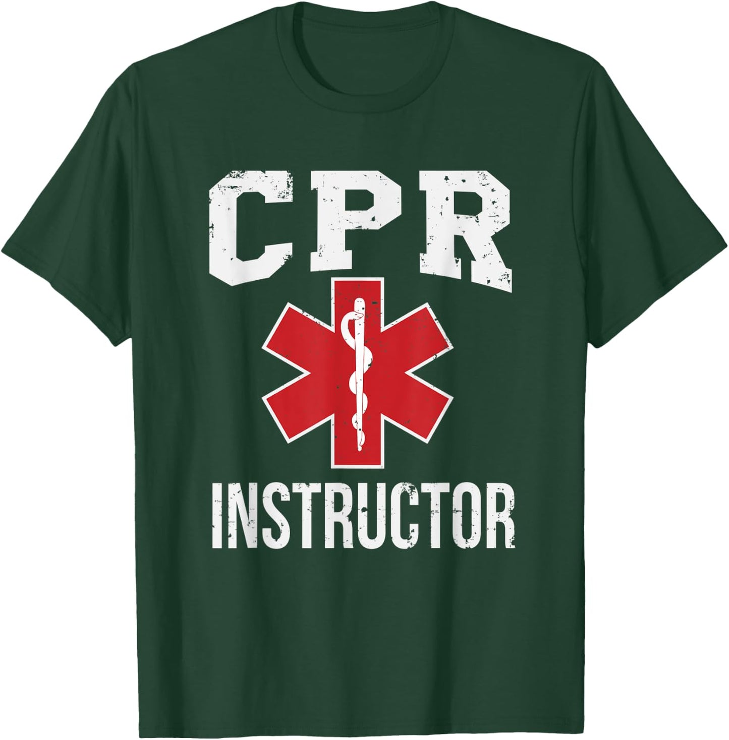 CPR Instructor Red Star Of Life EMS design Medic Gift T-Shirt - T-Shirt | Forest