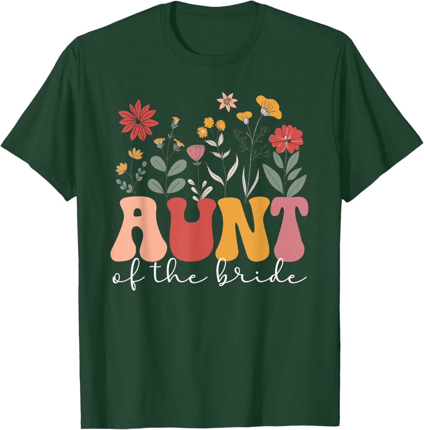 Aunt of The Bride Aunt Groovy Auntie of The Bride T-Shirt - T-Shirt | Forest