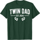 Twin Dad Est. 2024 Father of Twins New Daddy Father's Day T-Shirt - T-Shirt | Forest