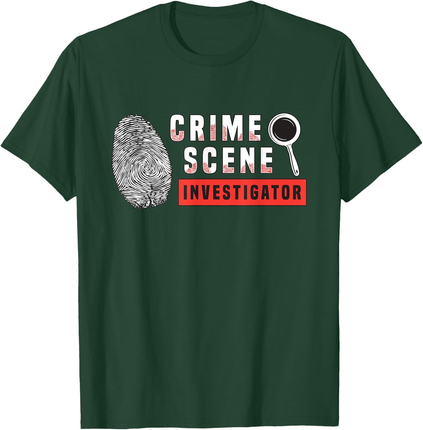 Crime Scene Investigator Forensic Scientist True Crime CSI T-Shirt - T-Shirt | Forest