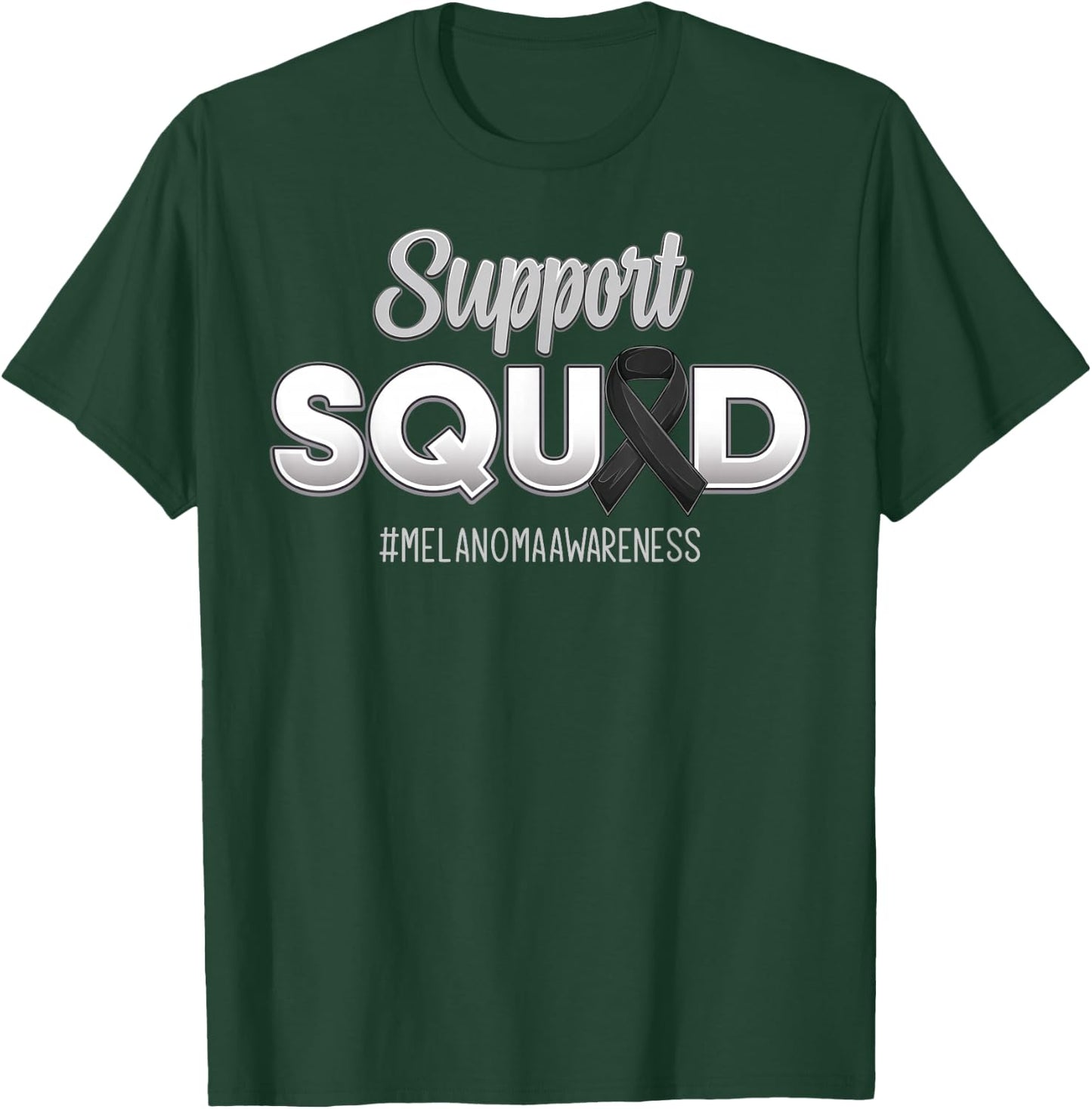 Support Squad Melanoma Awareness Hope Strong Women T-Shirt - T-Shirt | Forest