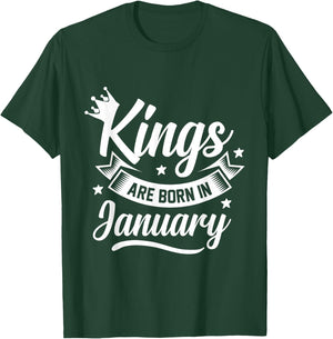 Kings Are Born In January T-Shirt - T-Shirt | Forest