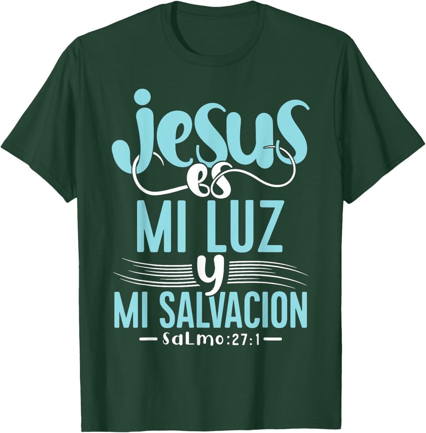 Camisetas Cristianas en espanol Con Frases Biblia Salmo 27:1 T-Shirt - T-Shirt | Forest