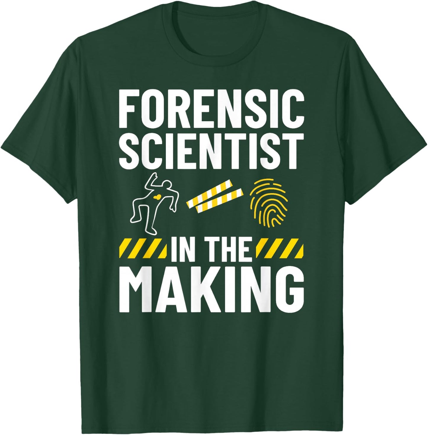 Forensic Science Technician Crime Scene Investigator T-Shirt - T-Shirt | Forest