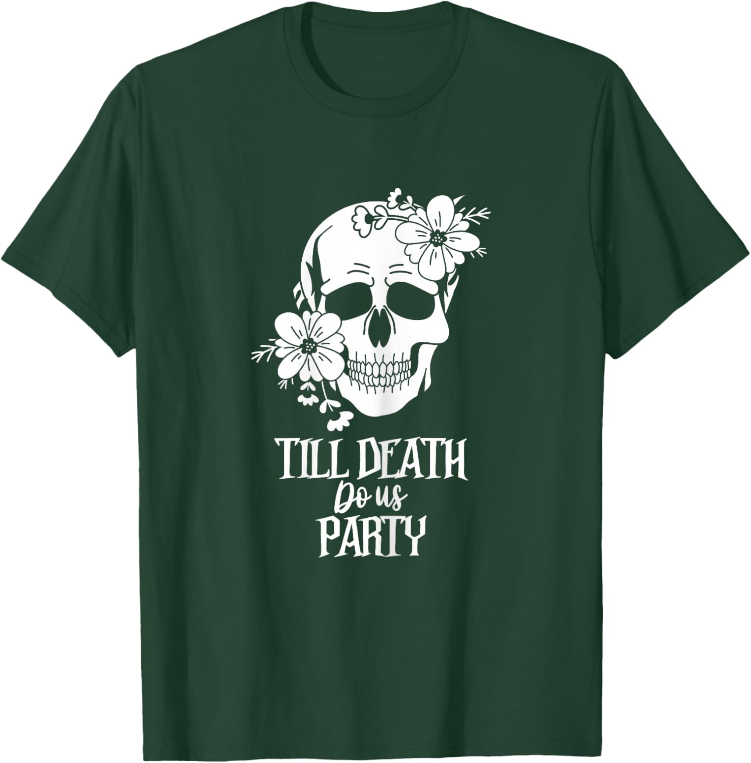 Bride or Die Skull Gothic Funny Till Death Do Us Party T-Shirt - T-Shirt | Forest
