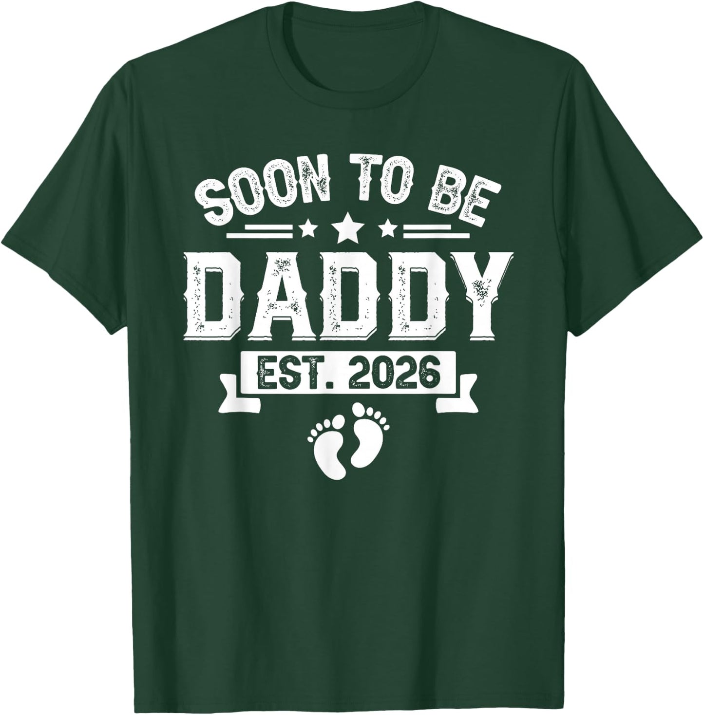Soon to be Daddy est. 2026 Father's Day First Time New Dad T-Shirt - T-Shirt | Forest