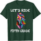 Let's Ride Fifth Grade Back To School Horse Girls T-Shirt - T-Shirt | Forest