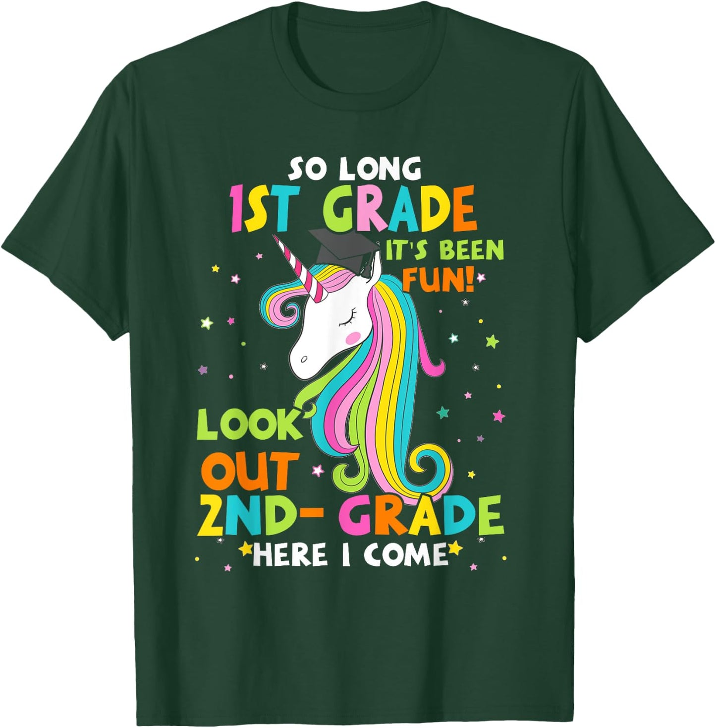 So Long 1st Grade 2nd Grade Here I Come Graduation Girls T-Shirt - T-Shirt | Forest