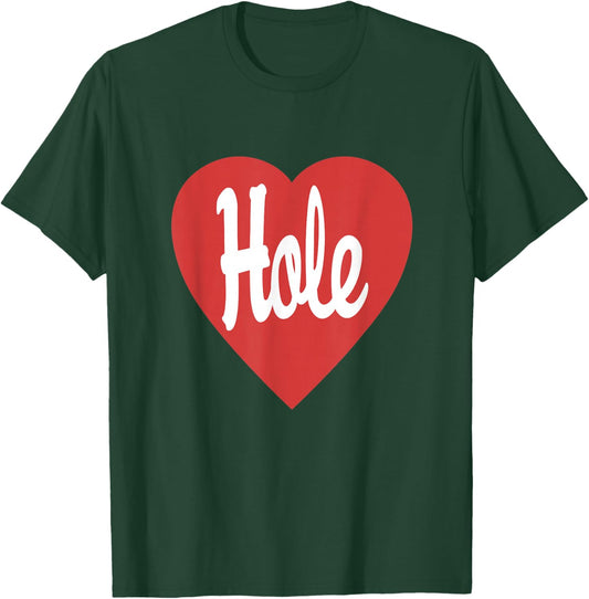 Hole - Heart T-Shirt - T-Shirt | Forest