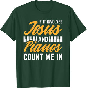 Jesus And Pianos Count Me In Pianist Christian Jesus T-Shirt - T-Shirt | Forest