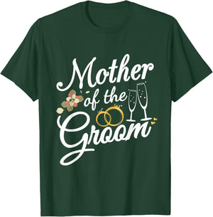 Mother of the Groom Wedding Rehearsal Bridal Party T-Shirt - T-Shirt | Forest