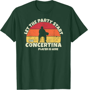 Let the Party Start the Concertina Player is here Concertina T-Shirt - T-Shirt | Forest
