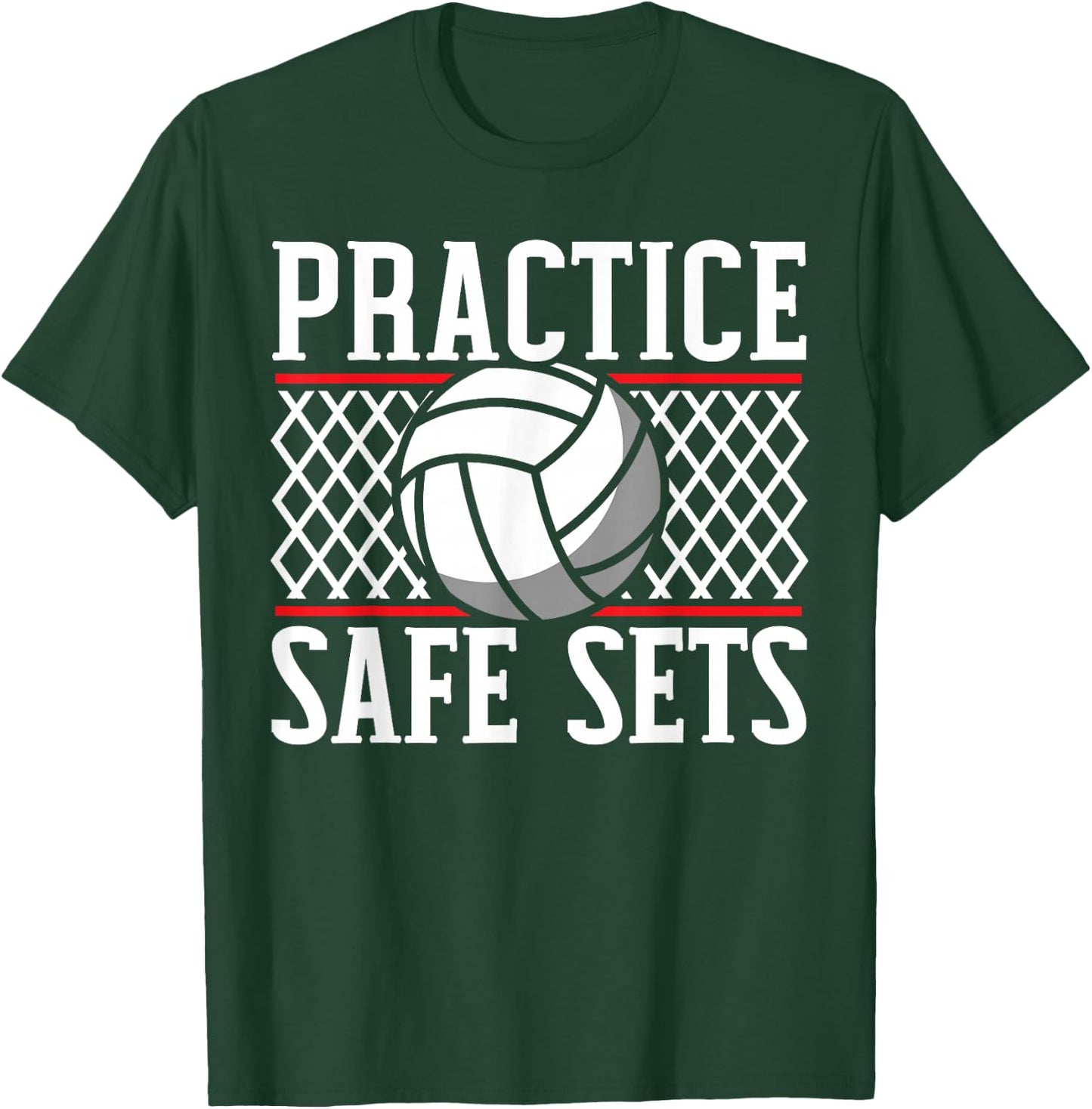 Practice Safe Sets Volleyball Player Coach Gameday T-Shirt - T-Shirt | Forest