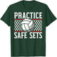 Practice Safe Sets Volleyball Player Coach Gameday T-Shirt - T-Shirt | Forest