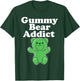 Gummy Bear Lover funny Gummy Bear Addict T-Shirt - T-Shirt | Forest